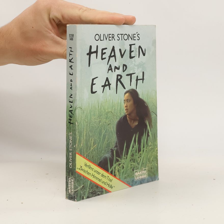 Michael A. Singer Oliver Stone's Heaven and earth