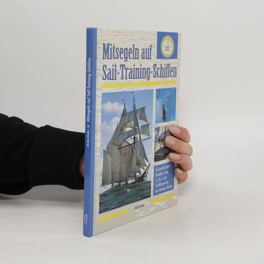 Monika Kludas Mitsegeln auf Sail-Training-Schiffen