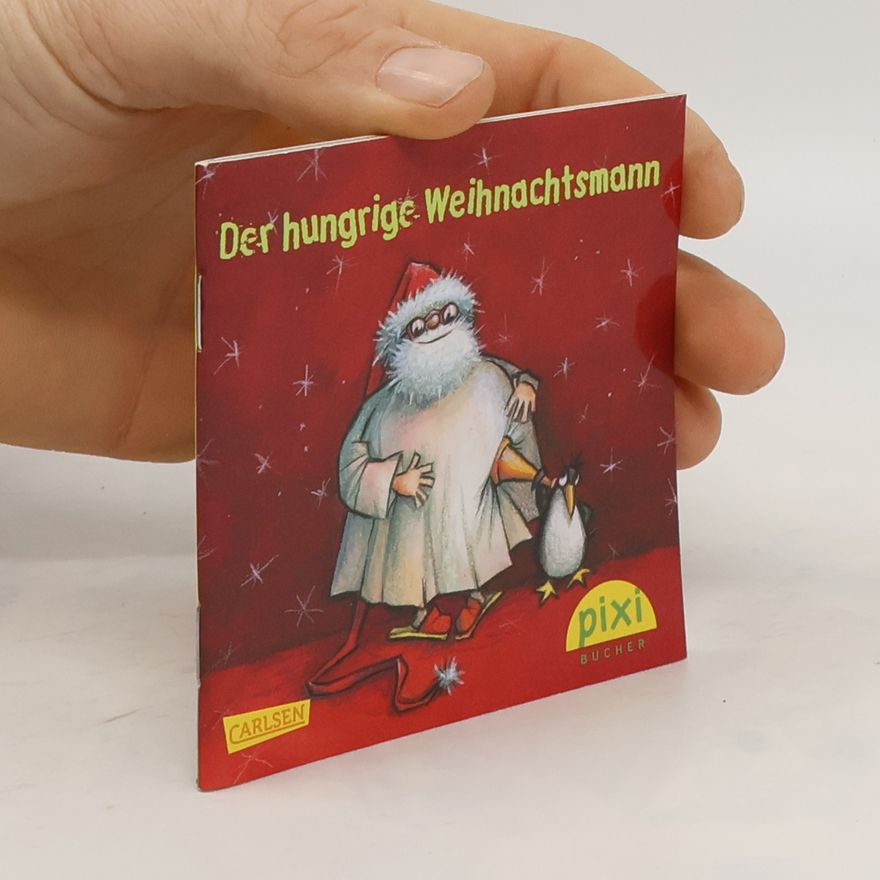 Autorenkollektiv Der hungrige Weihnachtsmann