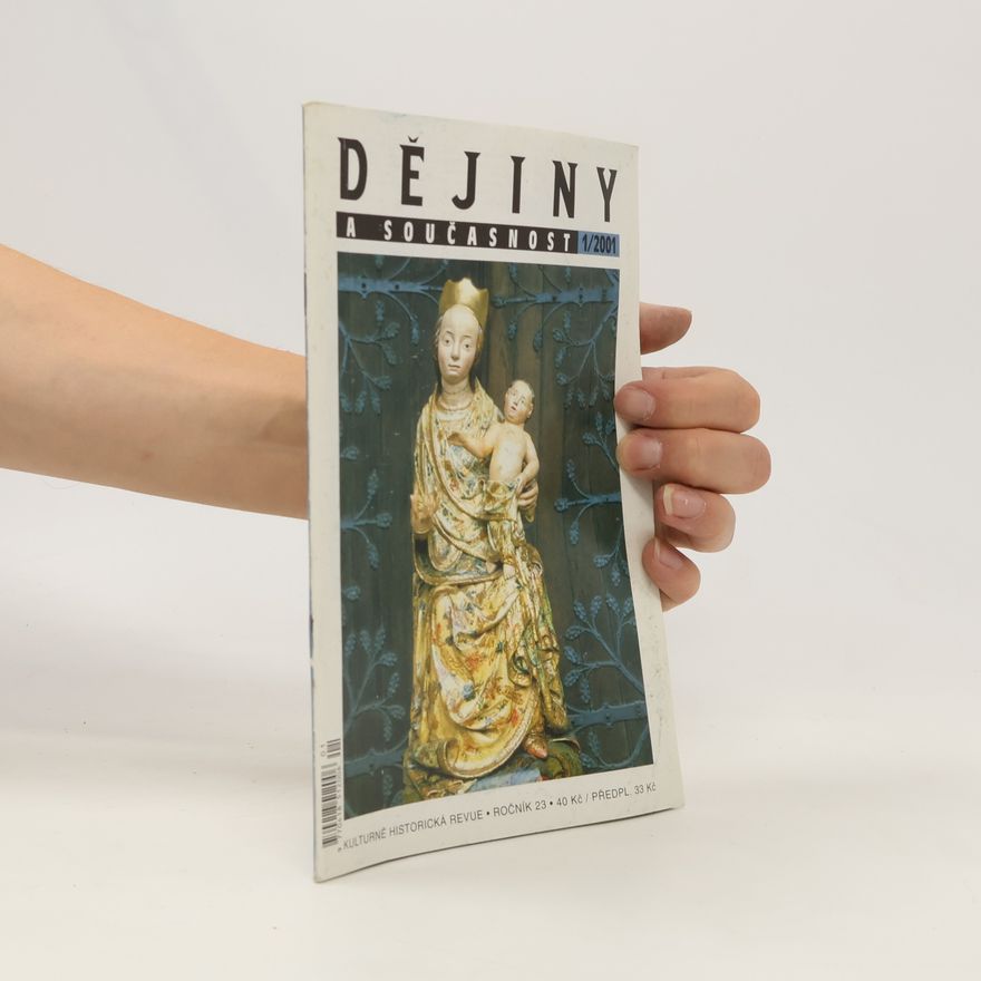 Various authors Dějiny a současnost 1/2001