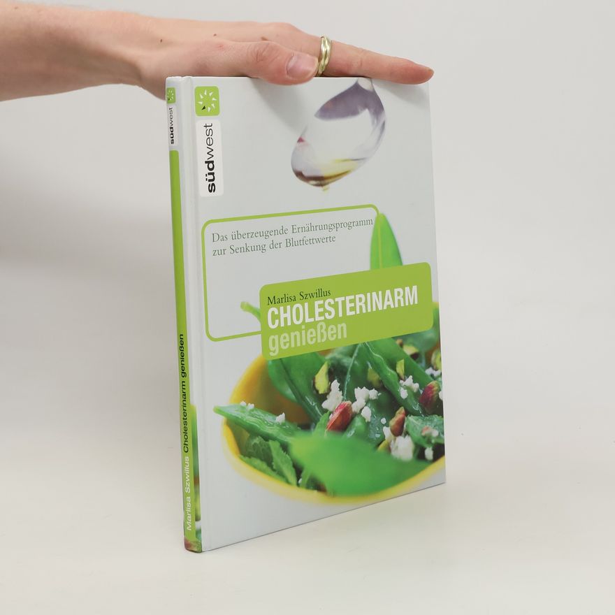 Marlisa Szwillus Cholesterinarm genießen