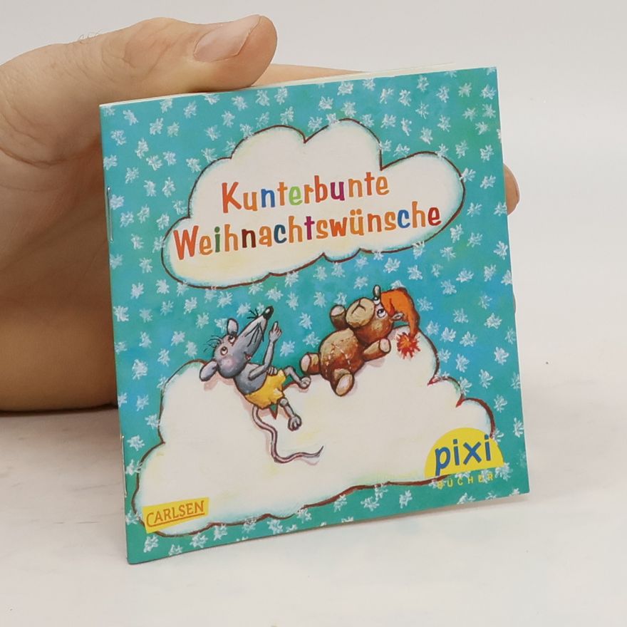 Autorenkollektiv Kunterbunte Weihnachtswünsche