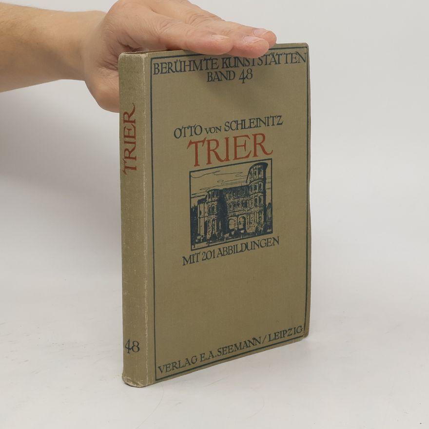 Otto von Schleinitz Trier