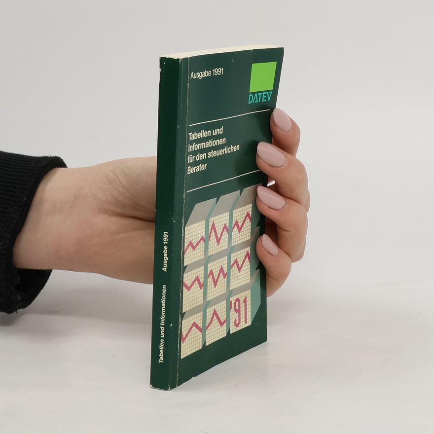 Kolektiv autorů Tabellen und Informationen für den steuerlichen Beratermationen fur den steuerlichen Berater