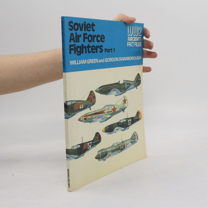 Gordon Swanborough Soviet Air Force Fighters