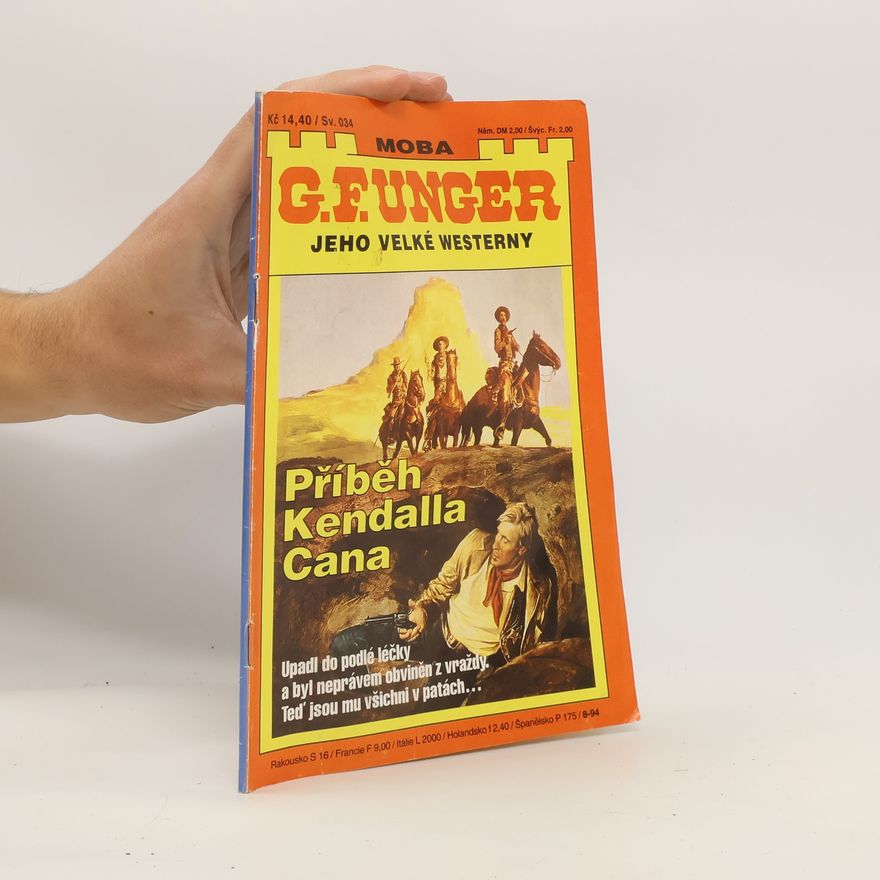 Gert Fritz Unger Příběh Kendalla Cana