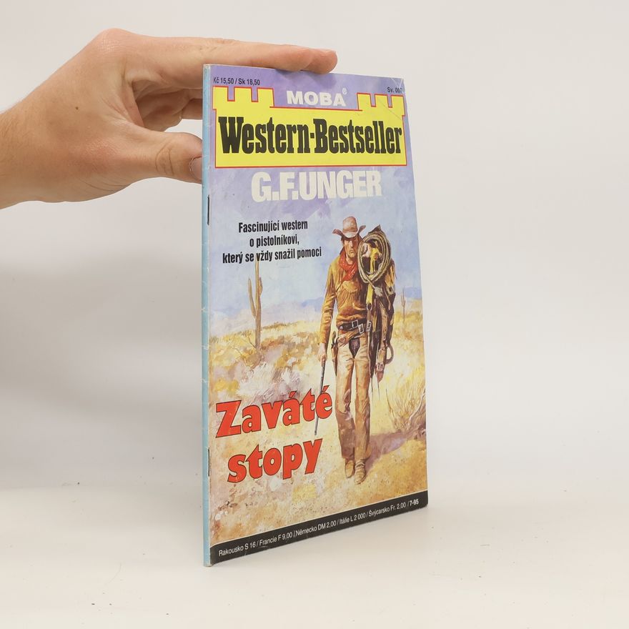Gert Fritz Unger Zaváté stopy