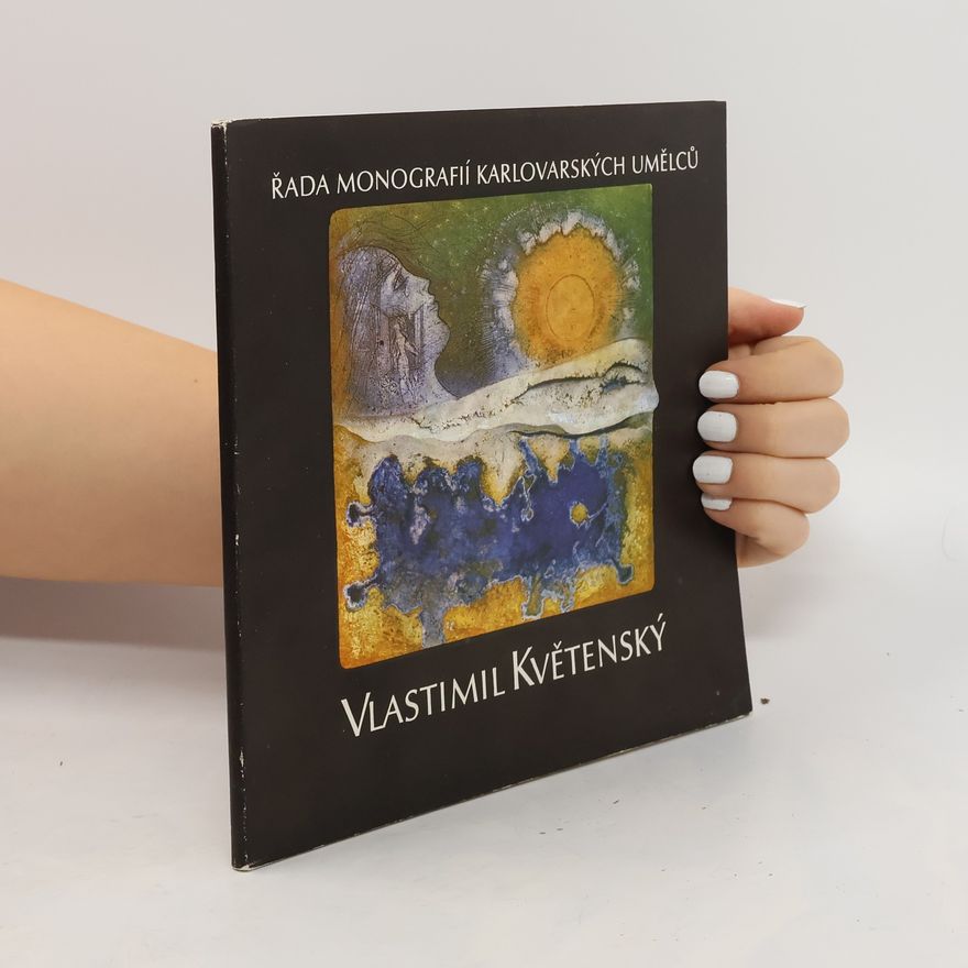 Vlastimil Květenský Řada monografií karlovarských umělců