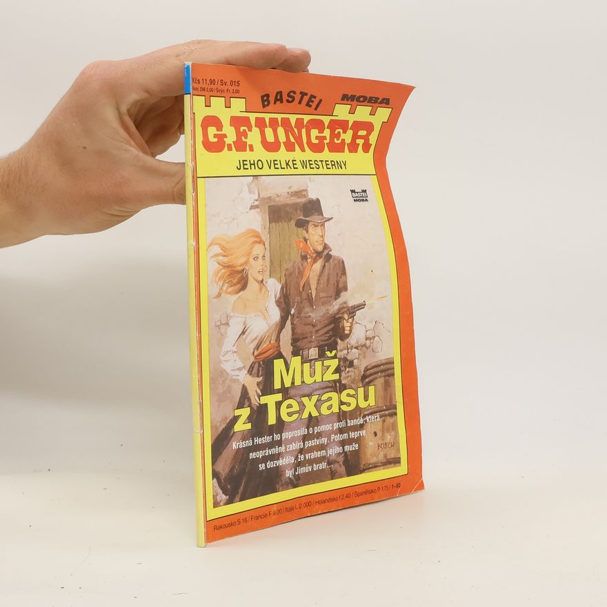 Gert F. Unger Muž z Texasu