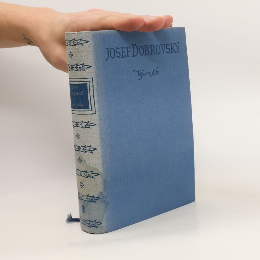 Josef Dobrovský Výbor z díla