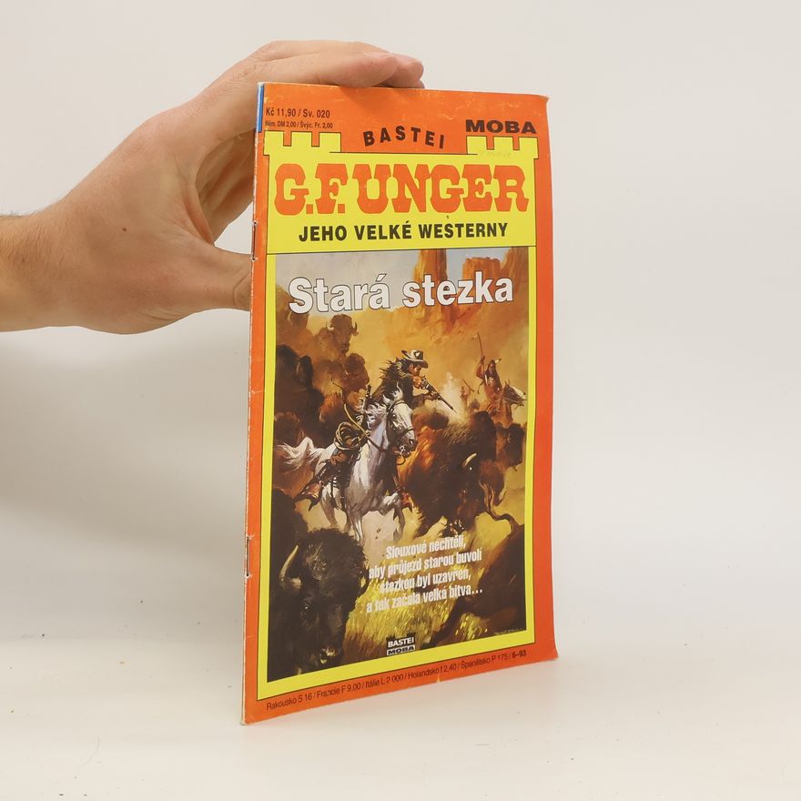Gert Fritz Unger Stará stezka