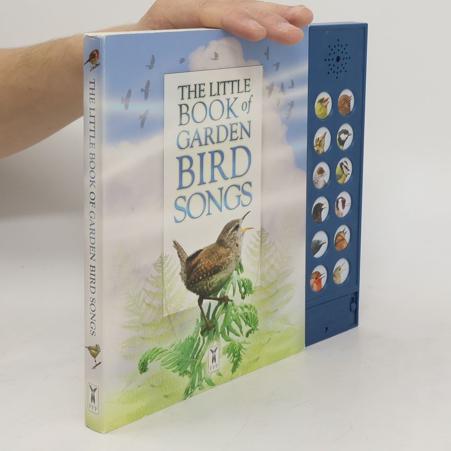 Andrea Pinnington The Little Book of Garden Bird Songs