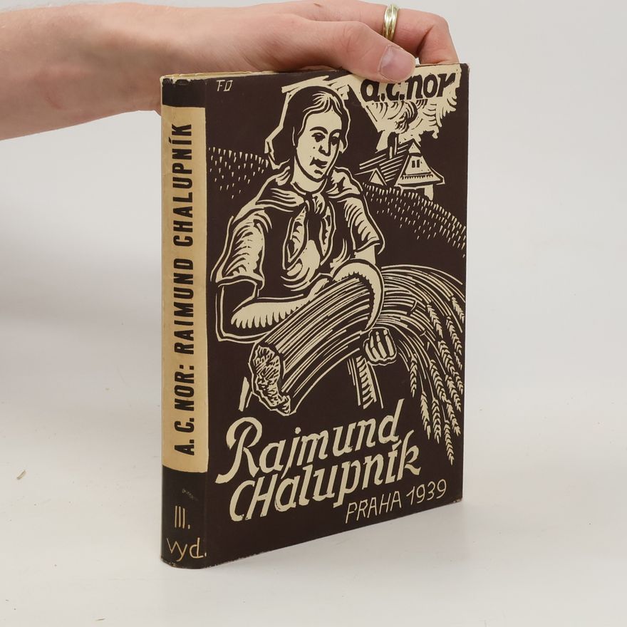 A. C. Nor Raimund Chalupník