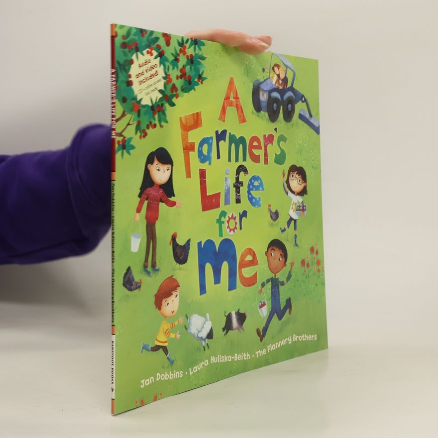 Jan Dobbins A Farmer's Life for Me