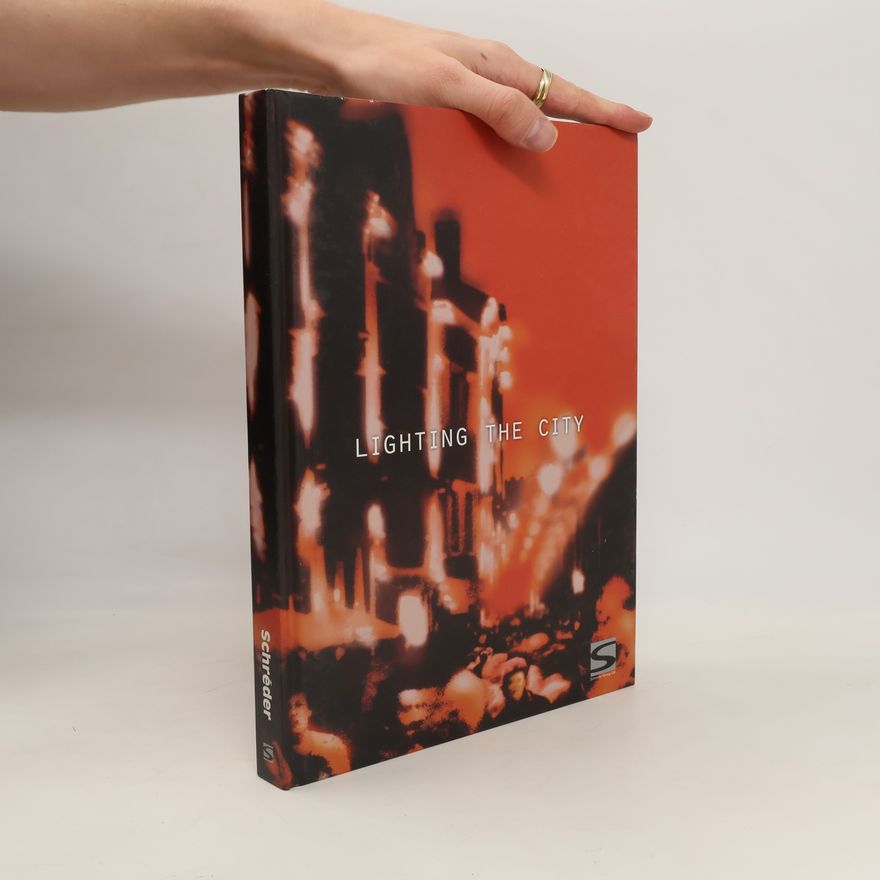 Various authors Lighting the city