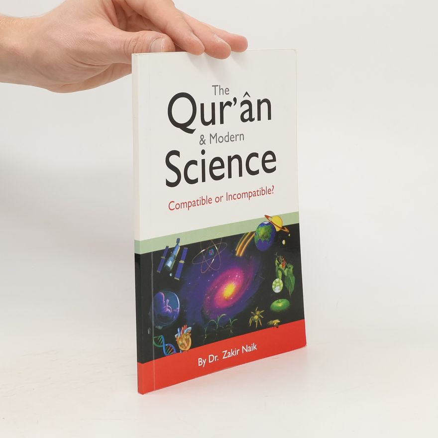 Zakir Naik The Qur'an & Modern Science