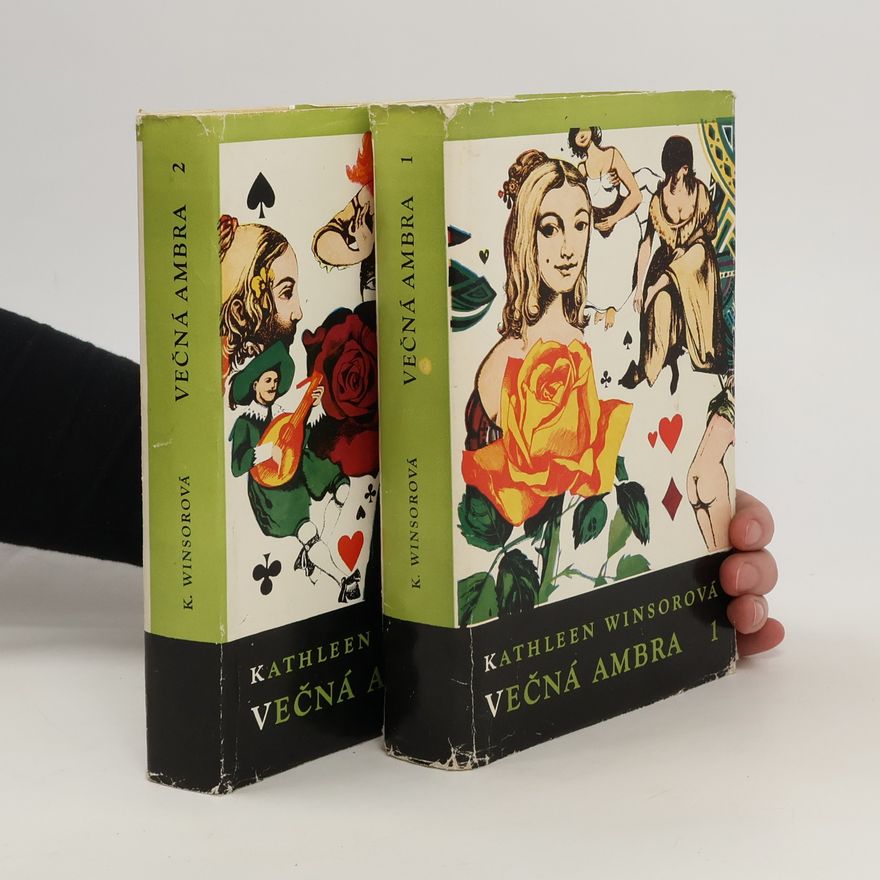 Kathleen Winsor Večná Ambra 1. a 2. díl