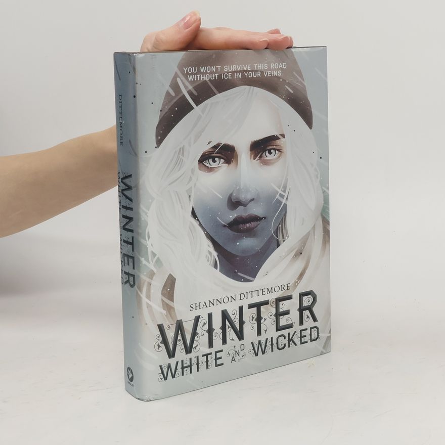 Shannon Dittemore Winter, White and Wicked