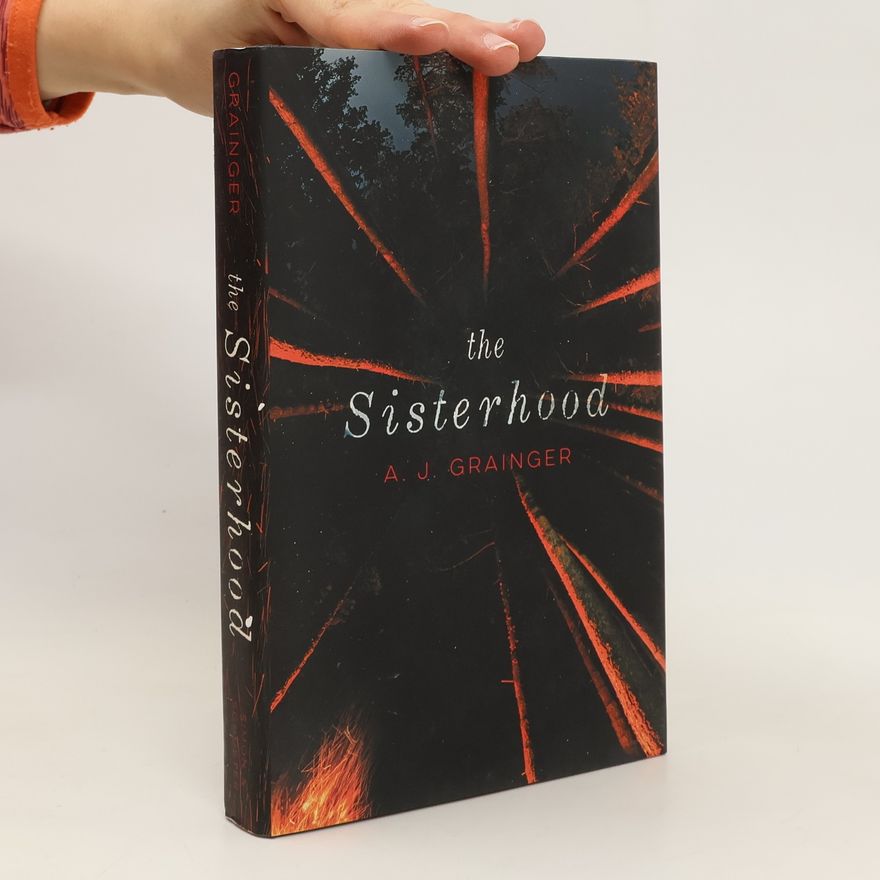 A.J. Grainger The Sisterhood