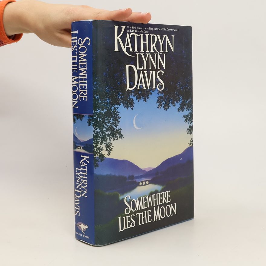 Kathryn Lynn Davis Somewhere Lies the Moon