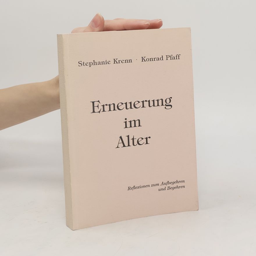 Stephanie Krenn Erneuerung im Alter