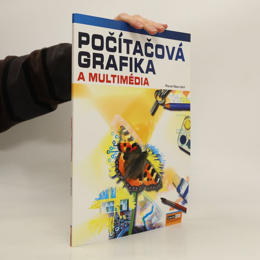 Pavel Navrátil Počítačová grafika a multimédia