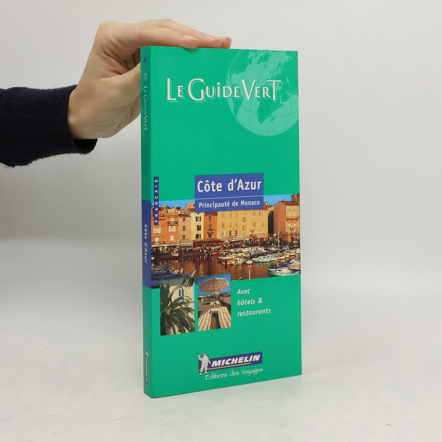 Autores varios Le guide vert: Côte d'Azur