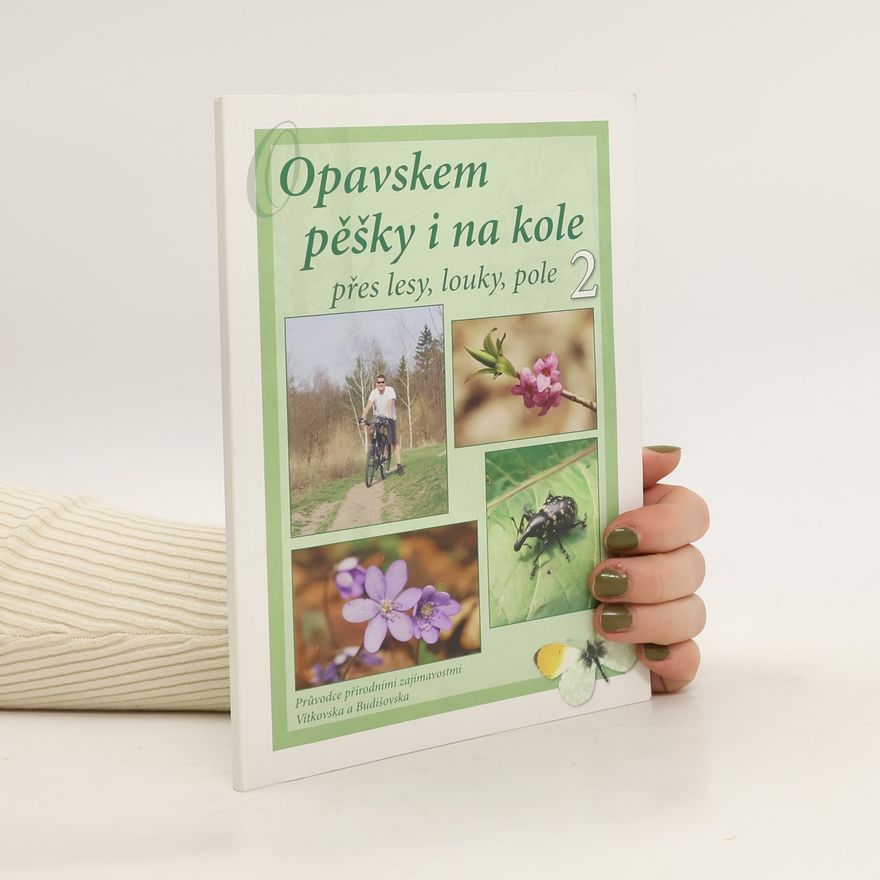 Jakub Kubačka Opavskem pěšky i na kole přes lesy, louky, pole 2
