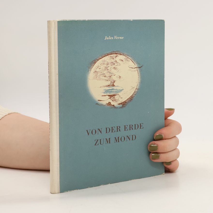Jules Verne Von der Erde zum Mond