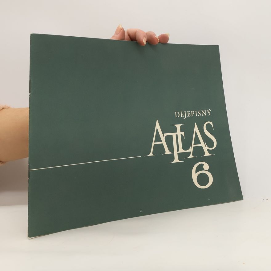 Jindřiška Vaněčková Dějepisný atlas 6