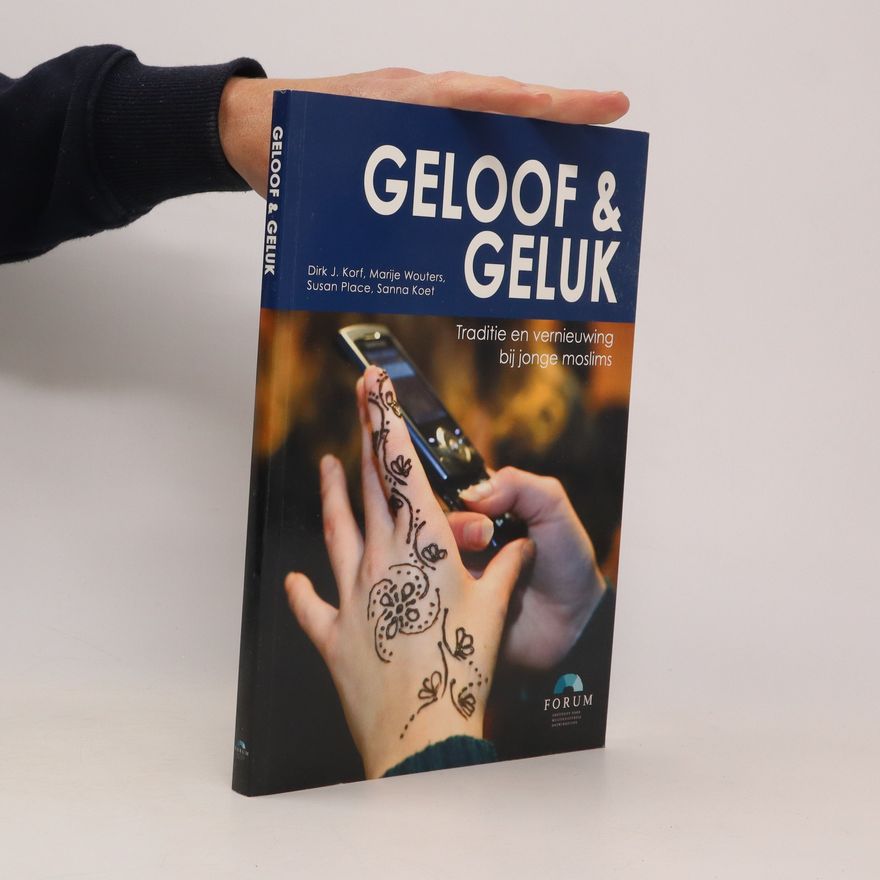 Dirk J. Korf Geloof & Geluk