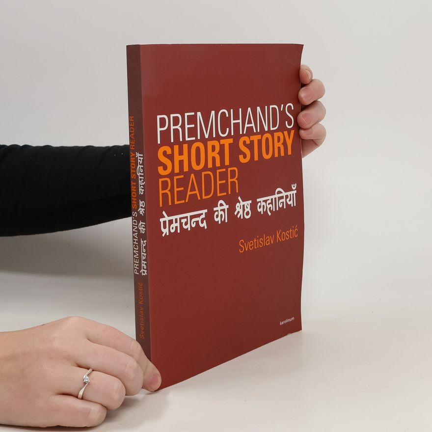 Svetislav Kostić Premchand`s Short Story Reader