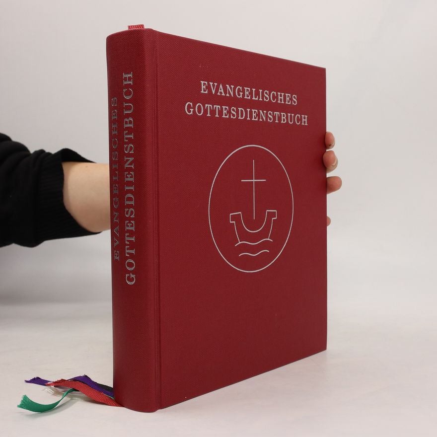 Autorenkollektiv Evangelisches Gottesdienstbuch