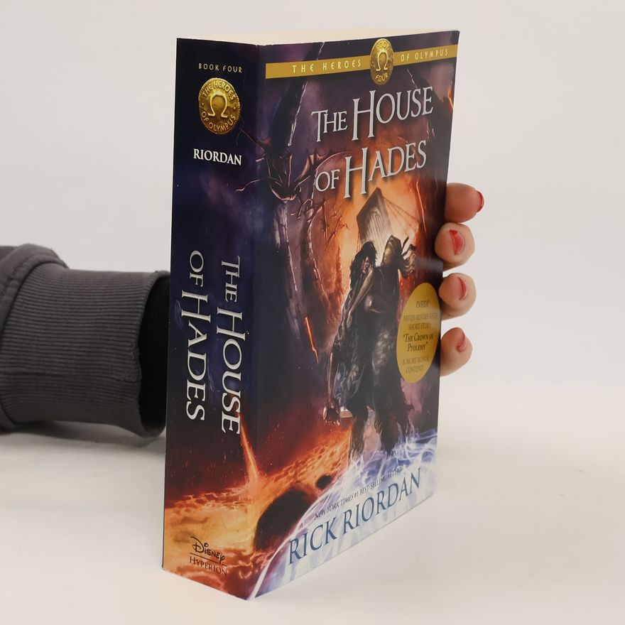 Rick Riordan The Heroes of Olympus. The House of Hades