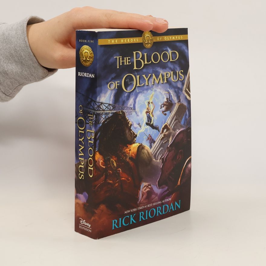 Rick Riordan The Blood of Olympus