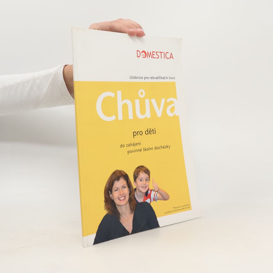Collectif d'auteurs Chůva pro děti do zahájení povinné školní docházky