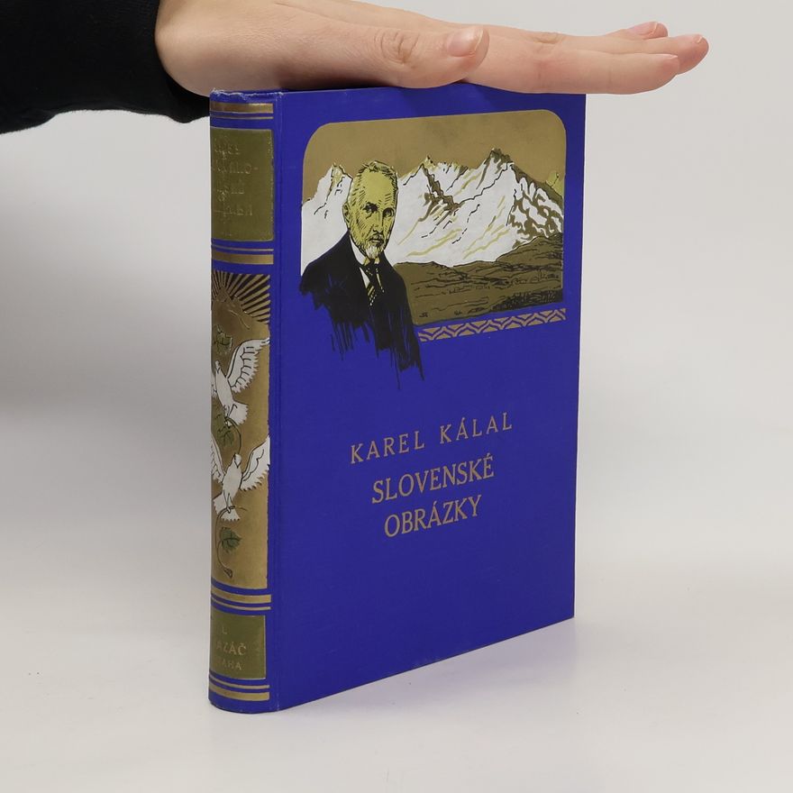 Karel Kálal Slovenské obrázky.