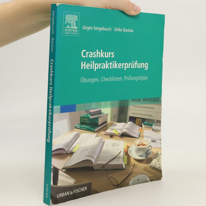 Jürgen Sengebusch Crashkurs Heilpraktikerprüfung
