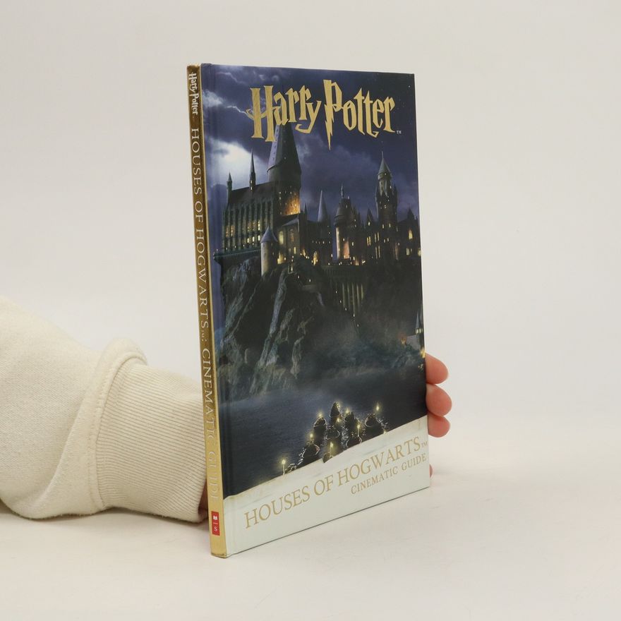 Kolektiv autorů Harry Potter. Houses of Hogwarts