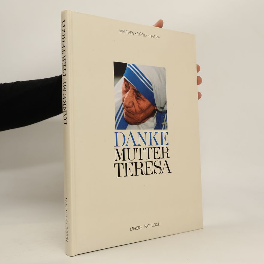 Autorenkollektiv Danke Mutter Teresa
