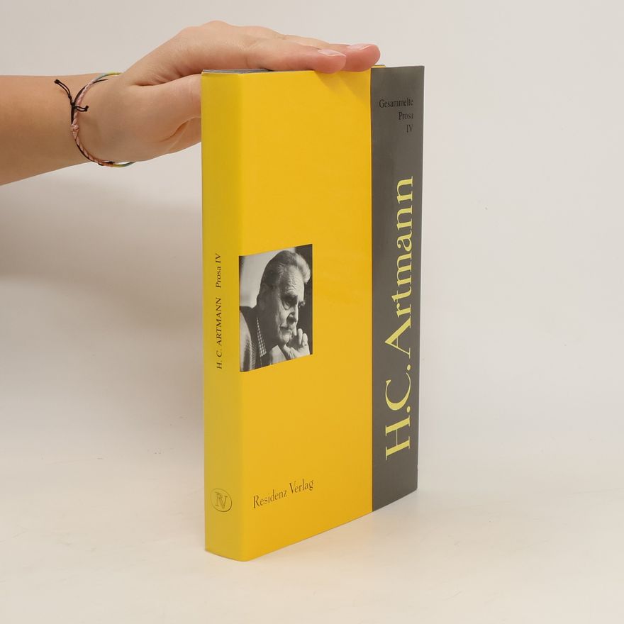 H. C. Artmann Gesammelte Prosa IV.