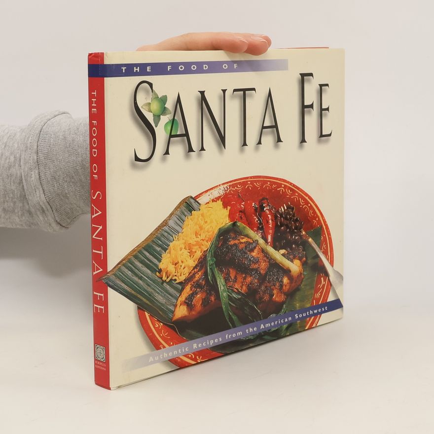 Dave DeWitt The food of Santa fe