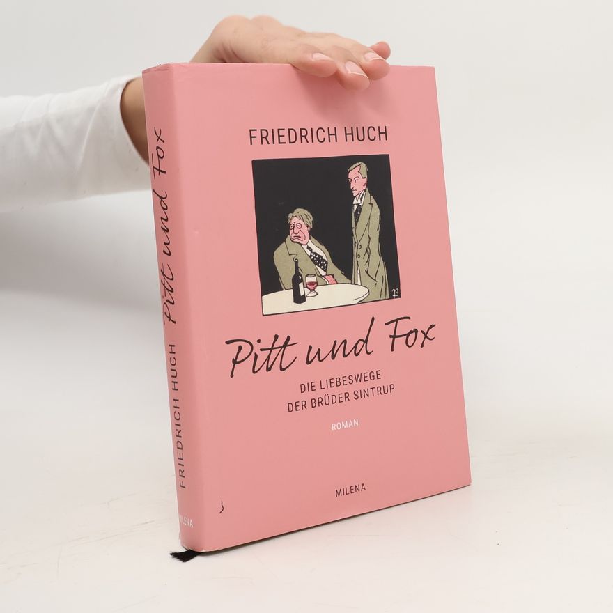 Friedrich Huch Pitt und Fox