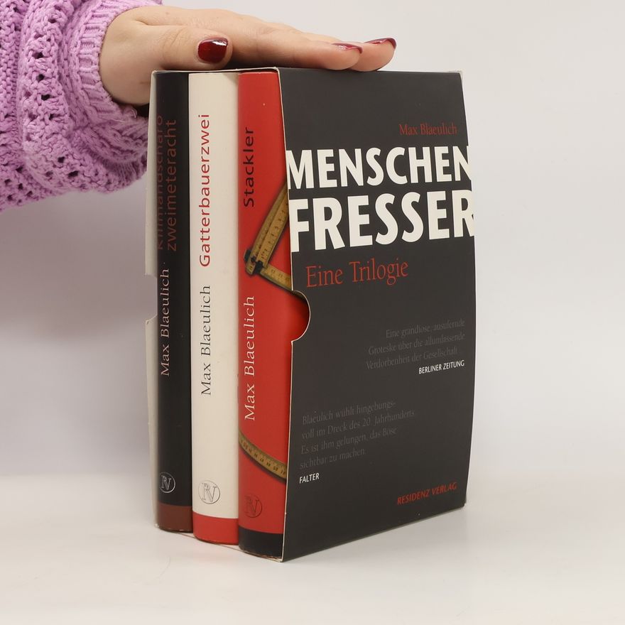 Max Blaeulich Menschenfresser I.-III.