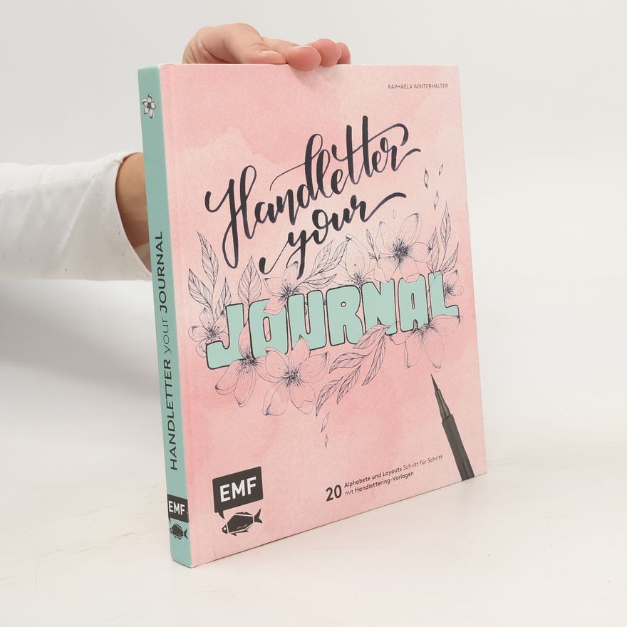 Raphaela Winterhalter Handletter your Journal