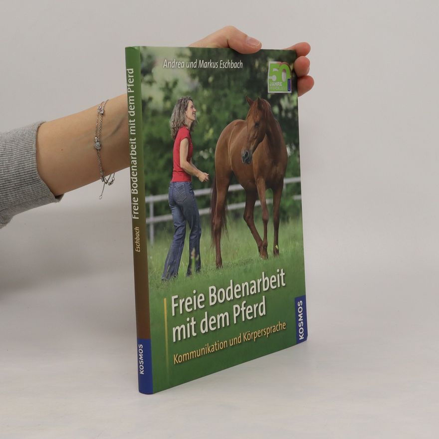 Andrea Eschbach Freie Bodenarbeit mit dem Pferd