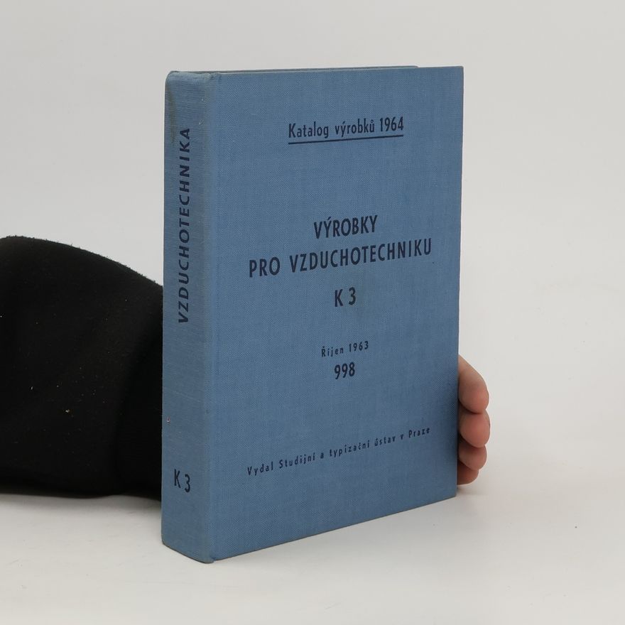 Autorenkollektiv Výrobky pro vzduchotechniku K3.