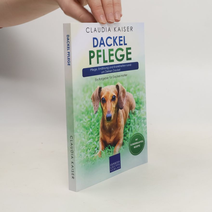 Claudia Kaiser-Probst Dackel Pflege