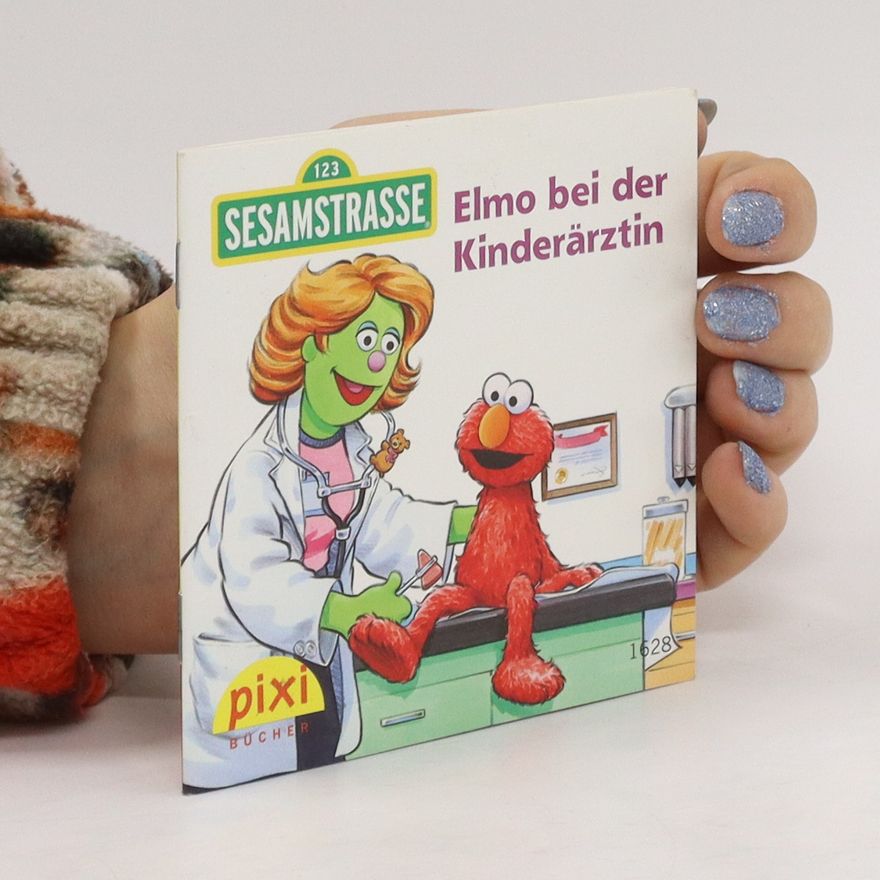 Autorenkollektiv Sesamstrasse 123. Elmo bei der Kinderärztin