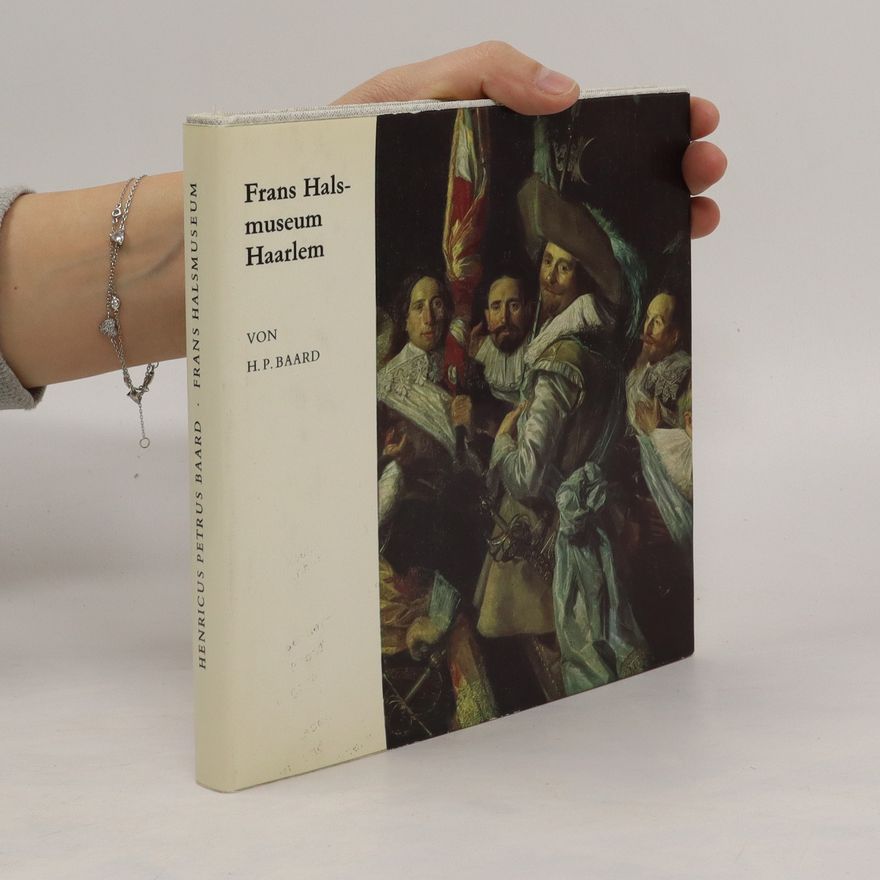 Henricus Petrus Baard Frans Halsmuseum Haarlem